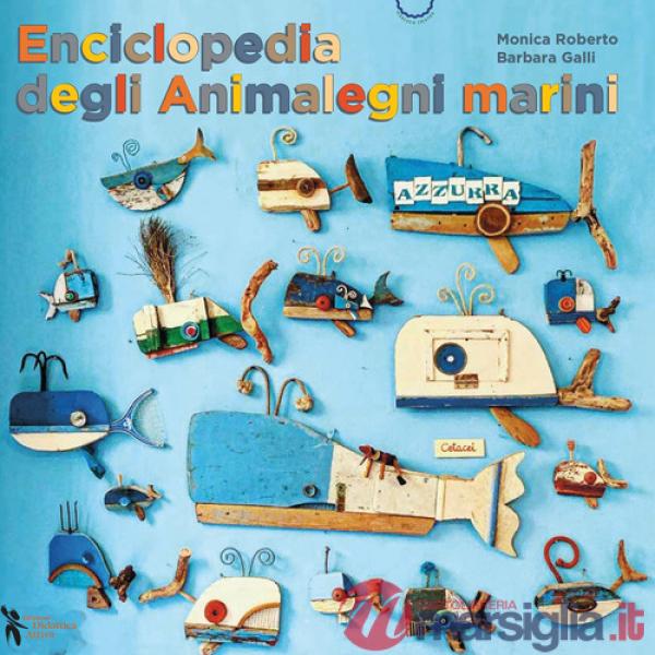 Enciclopedia degli animalegni marini. Ediz. a colori. Con QR Code