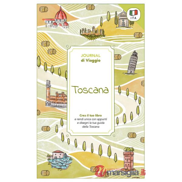 Toscana. Journal di viaggio