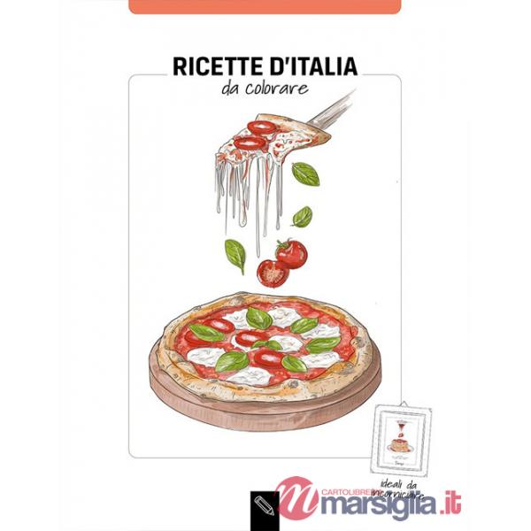 Ricette d'Italia da colorare. Ediz. italiana e inglese