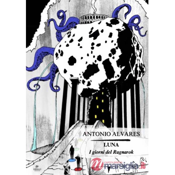 Luna. I giorni del Ragnarok