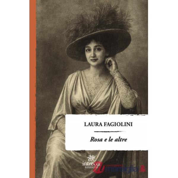 Rosa e le altre