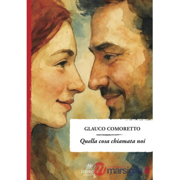 Quella cosa chiamata noi