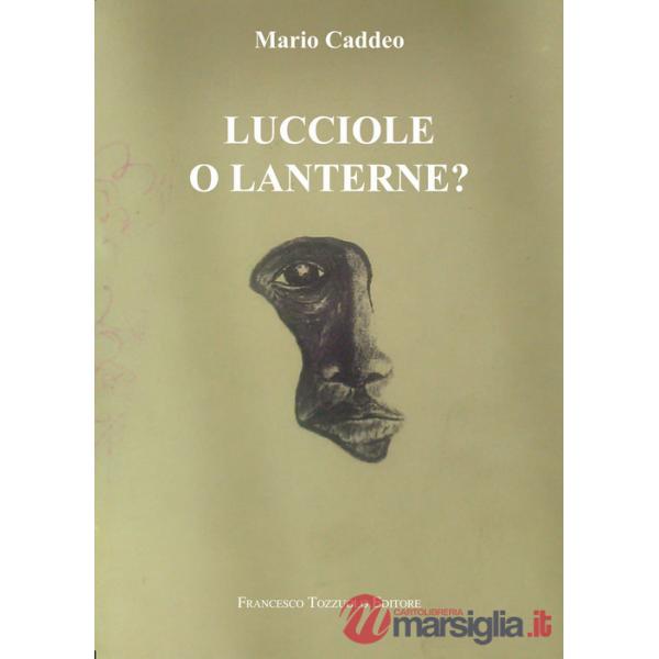 Lucciole o lanterne