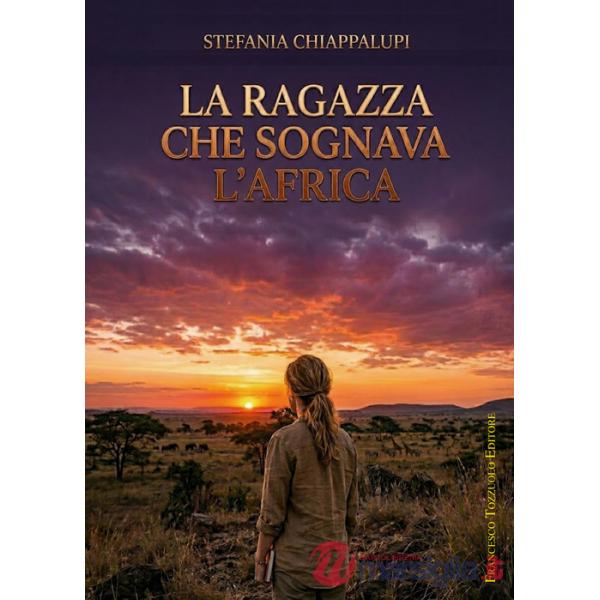 Ragazza che sognava l'Africa (La)