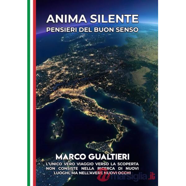 Anima silente. Pensieri del buon senso