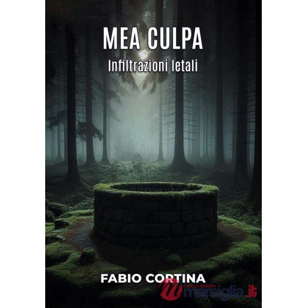 Mea culpa. Infiltrazioni letali