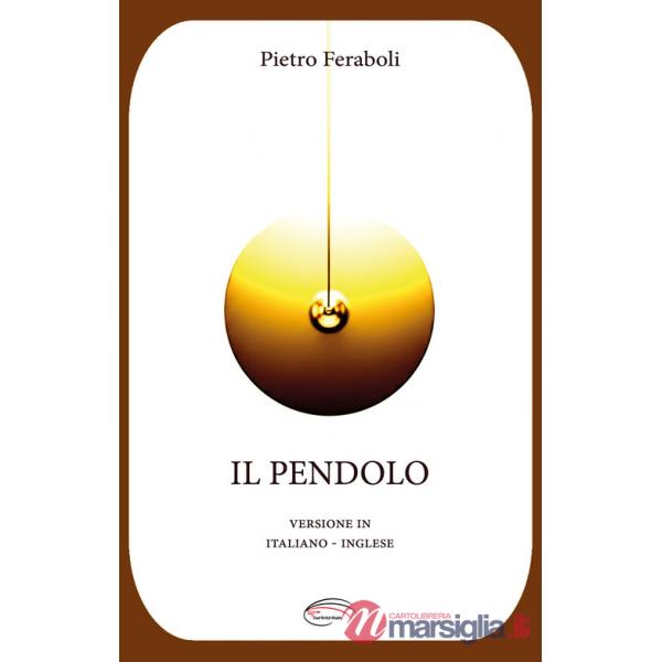 Pendolo. Ediz. italiana e inglese (Il)