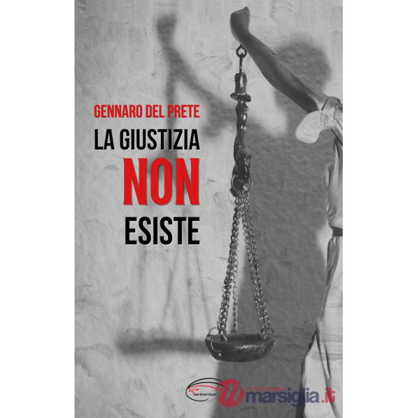 Giustizia non esiste (La)