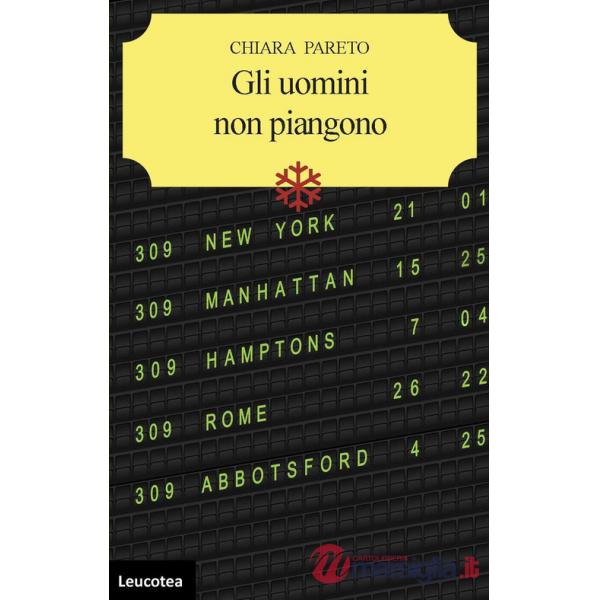 Uomini non piangono (Gli)