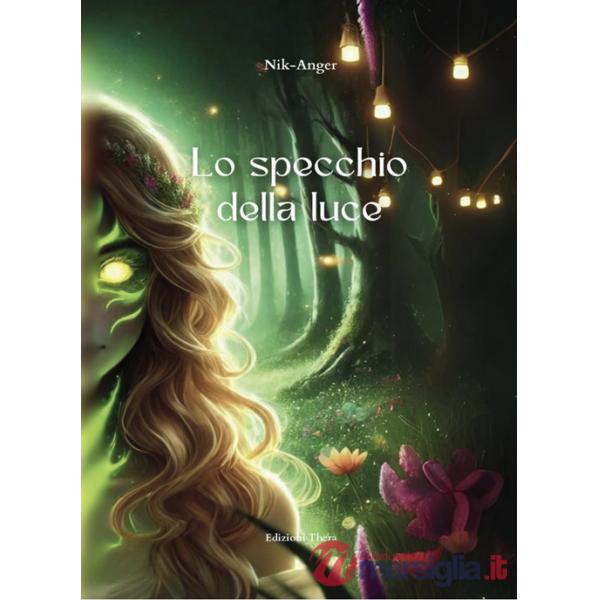 Specchio della luce (Lo)