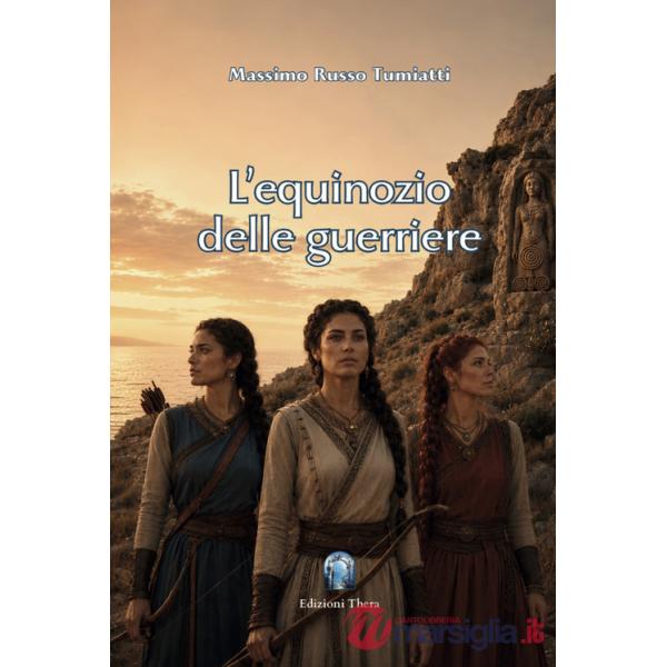 Equinozio delle guerriere (L')