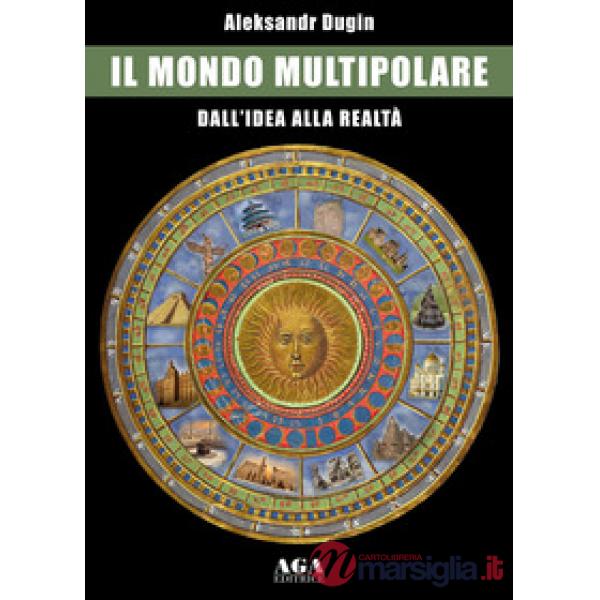 Il mondo multipolare. Dall'idea alla realtà