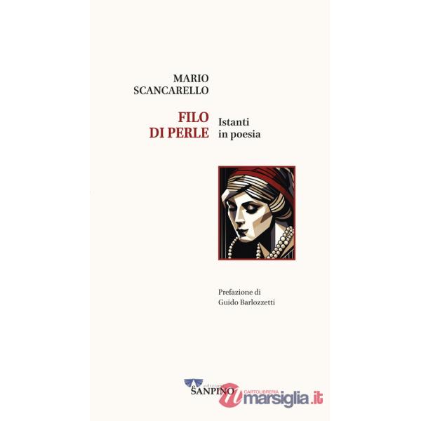 Filo di perle. Istanti in poesia