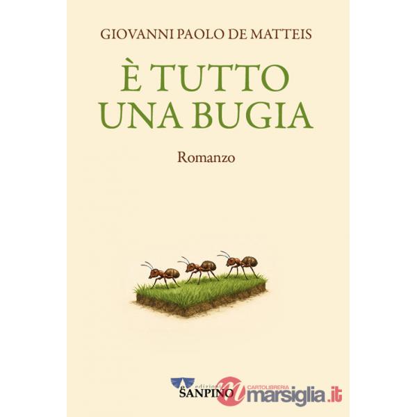 È tutto una bugia