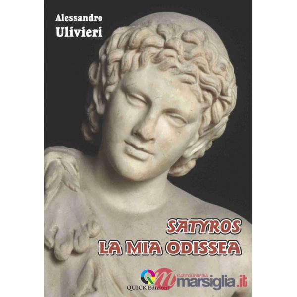 Satyros, la mia odissea