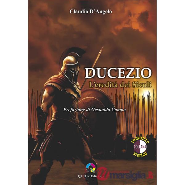 Ducezio. L'eredità dei Siculi