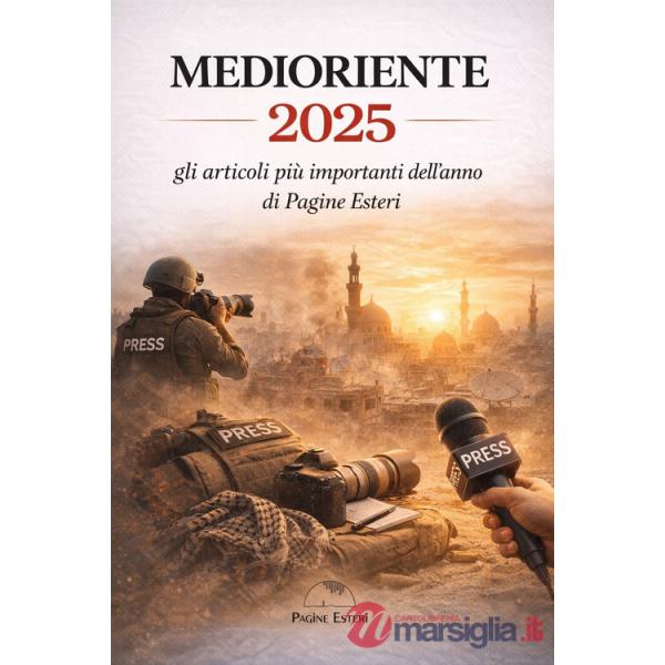 Medioriente 2025. Gli articoli più importanti dell'anno di Pagine Esteri