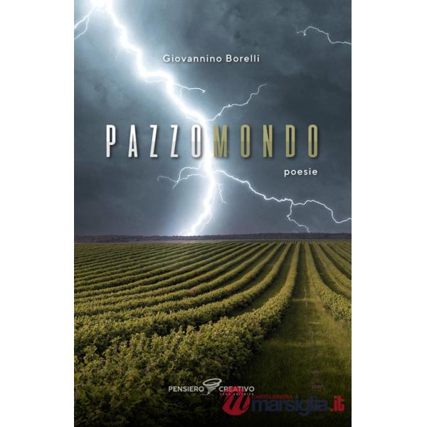 Pazzo mondo. Ediz. integrale