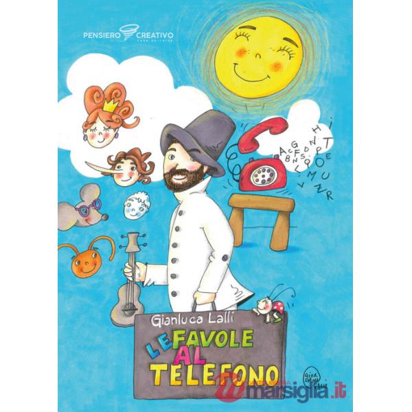 Favole al telefono. Ediz. illustrata (Le)