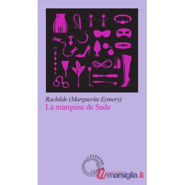 Marquise de Sade (La)
