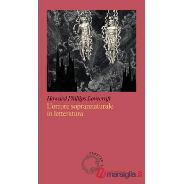 Orrore soprannaturale in letteratura (L')