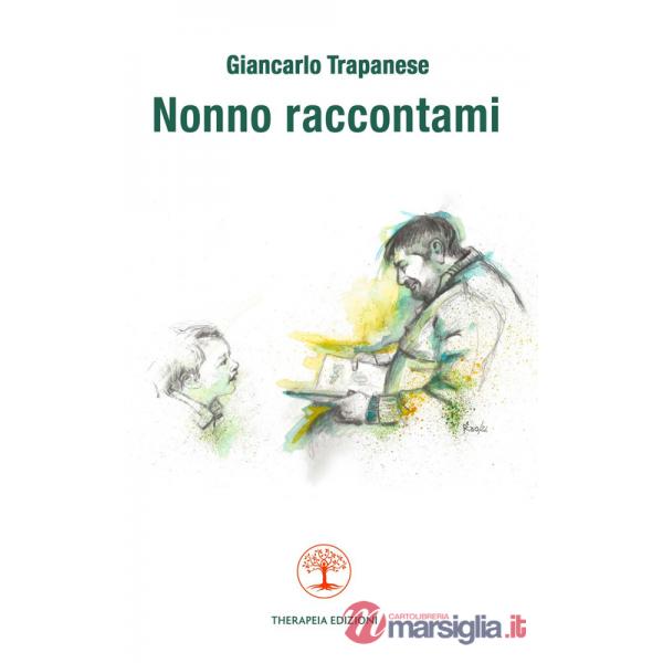 Nonno raccontami