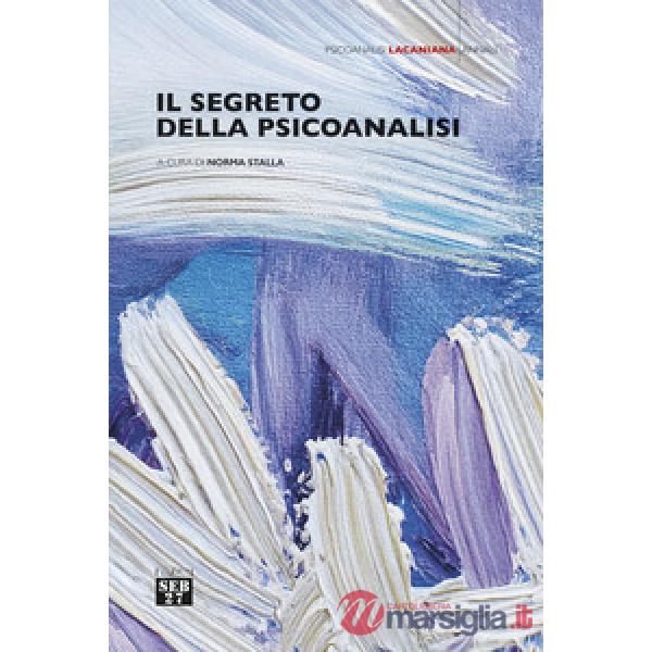 Segreto della psicoanalisi (Il)