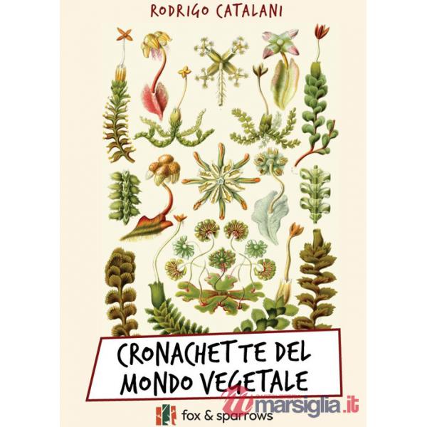 Cronachette del mondo vegetale