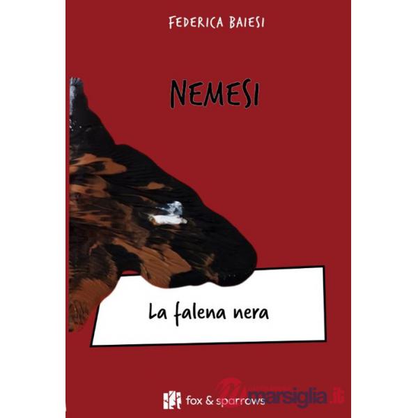 Nemesi. La falena nera