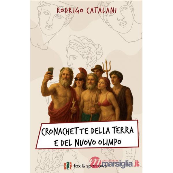 Cronachette della terra e del nuovo Olimpo