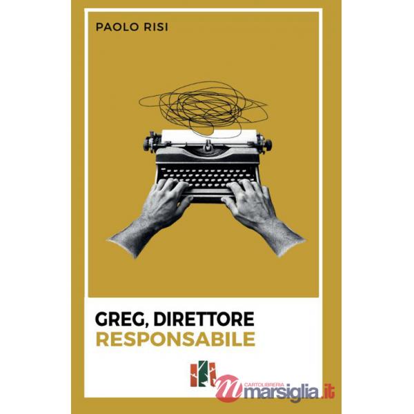 Greg, direttore responsabile