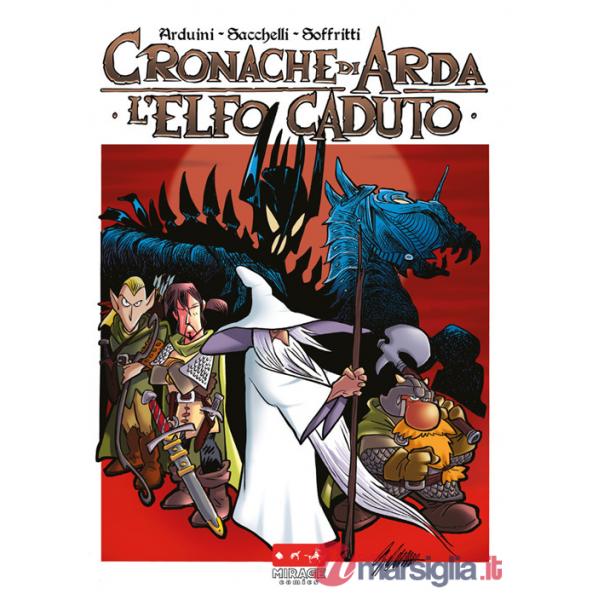 Elfo caduto. Cronache di Arda (L')