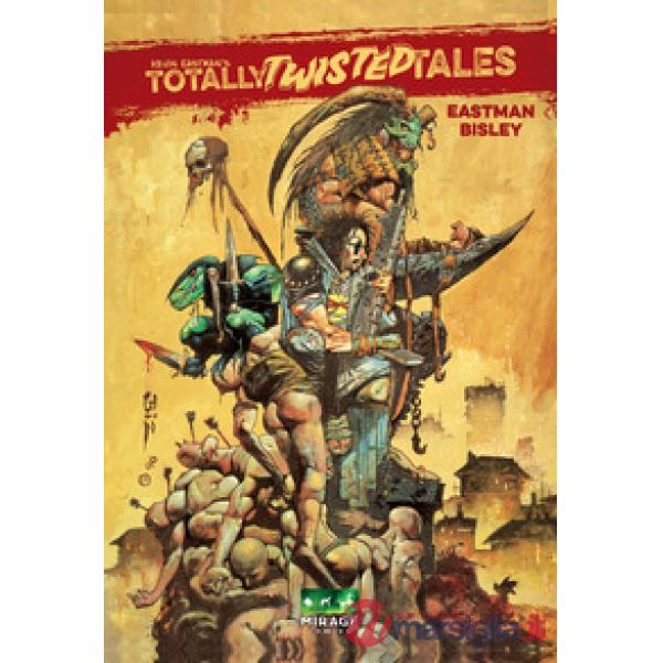 Totally twisted tales