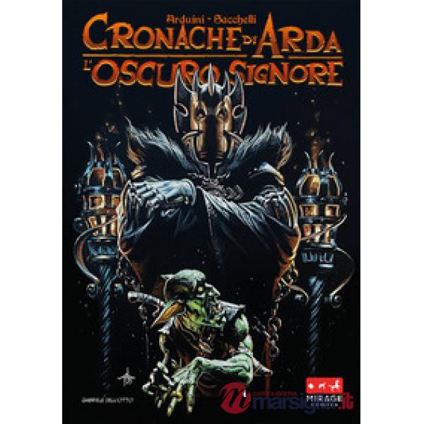 Oscuro signore. Cronache di Arda (L')