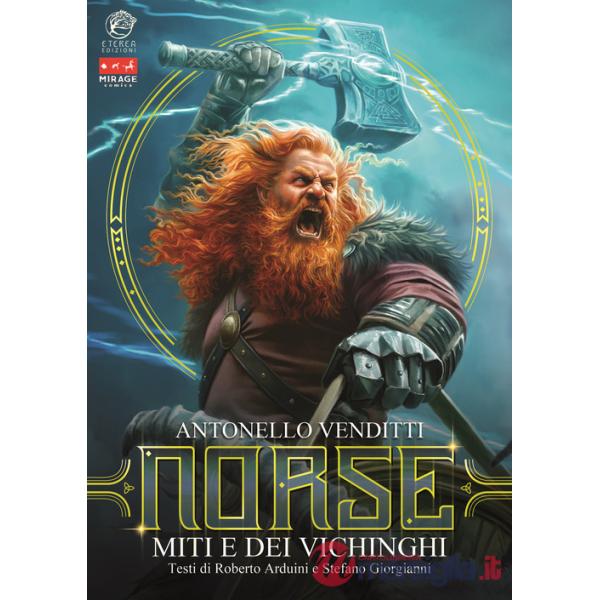 Norse. Miti e dei vichinghi. Ediz. illustrata