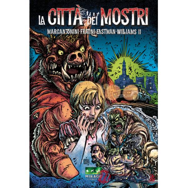 Città dei mostri (La). Vol. 1