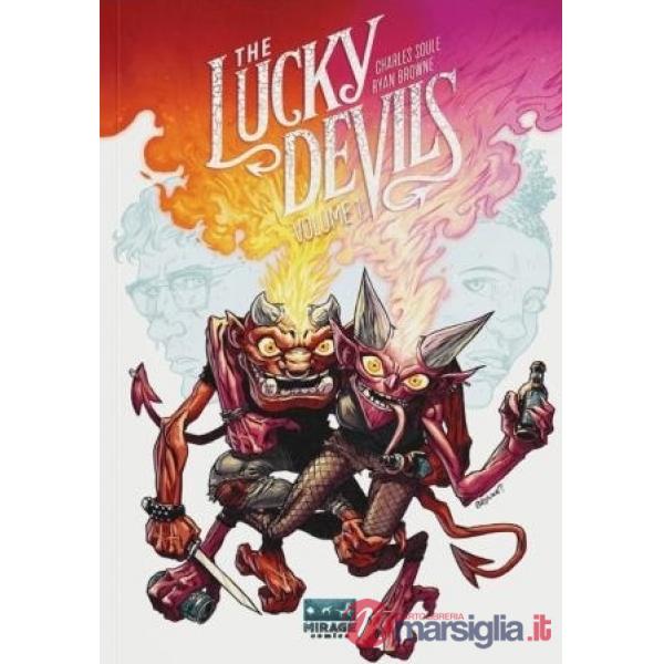 Lucky devils (The). Vol. 1