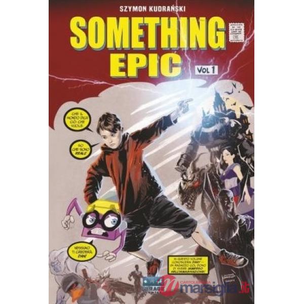Something epic. Ediz. variant
