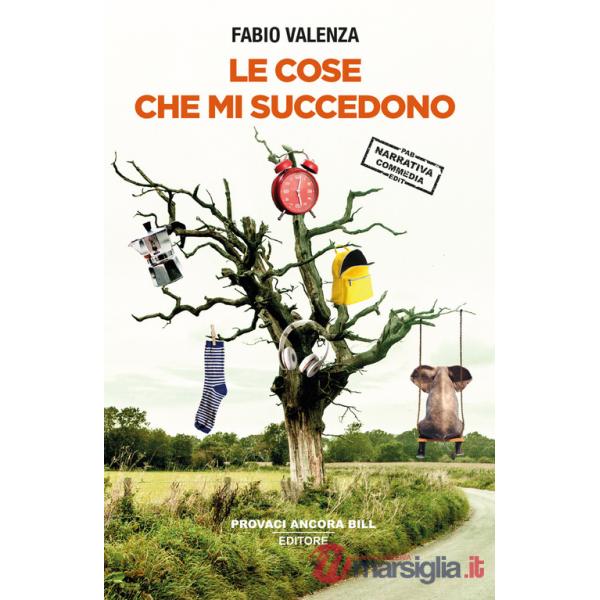 Cose che mi succedono (Le)
