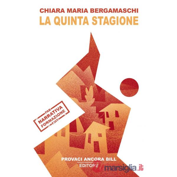 Quinta stagione (La)