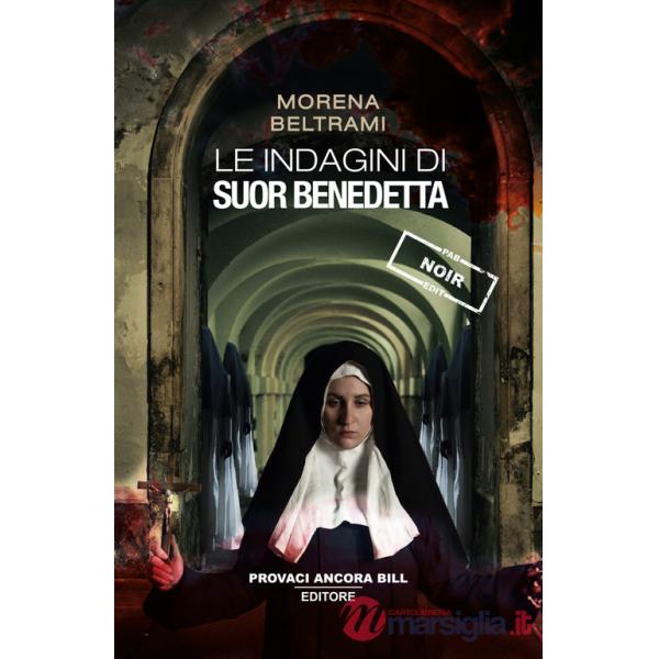 Indagini di Suor Benedetta (Le)