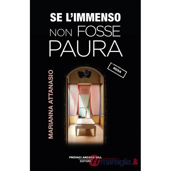 Se l'immenso non fosse paura