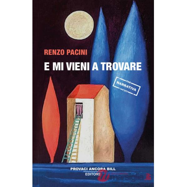 E mi vieni a trovare