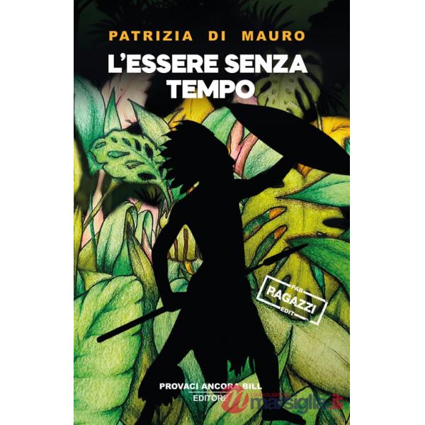 Essere senza tempo (L')