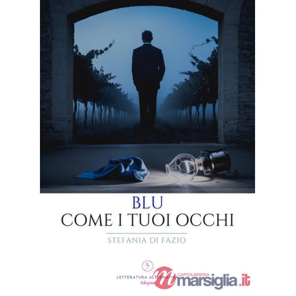 Blu come i tuoi occhi