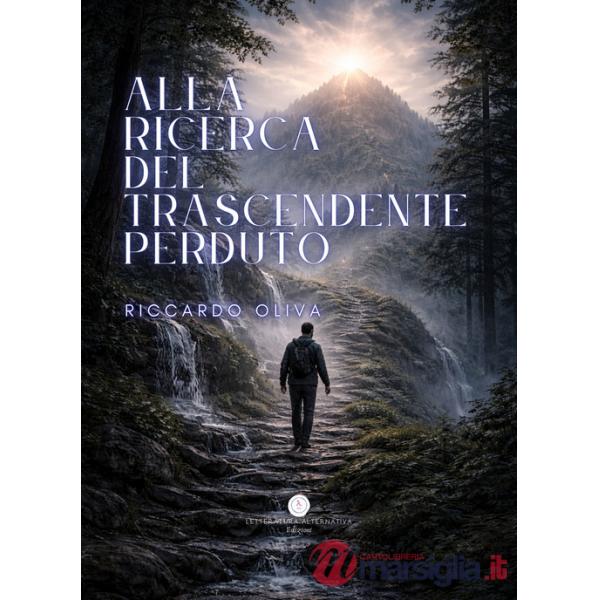 Alla ricerca del trascendente perduto