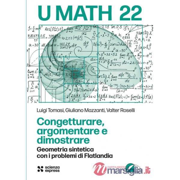 Congetturare, argomentare e dimostrare