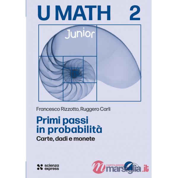 Primi passi in probabilità