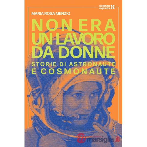 Non era un lavoro da donne