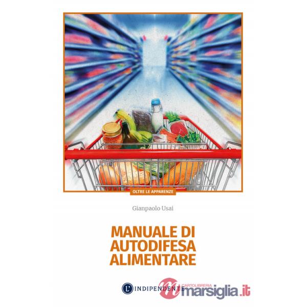 Manuale di autodifesa alimentare